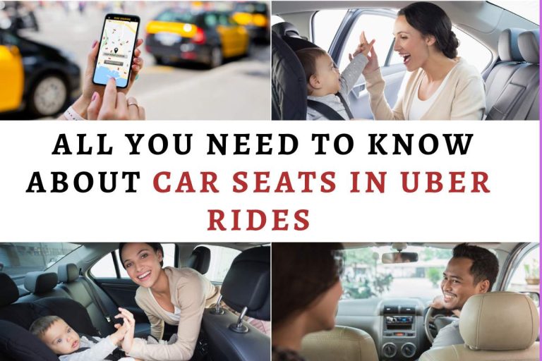 All You Need To Know About Car Seats in Uber Rides